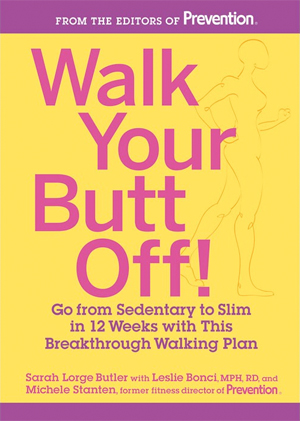 Walk Your Butt Off